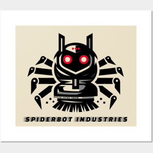 Spiderbot Industries Posters and Art